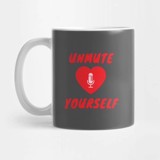 unmute yourself by Leap Arts